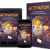 Activator